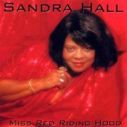 Sandra Hall - Miss Red Riding Hood (2001)