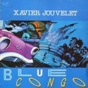 Xavier Jouvelet - Blue Congo (1988)