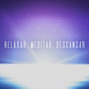 VA - Relaxar, meditar, descansar (2024)