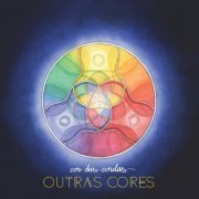 Grupo Cor das Cordas - Outras Cores (2019)