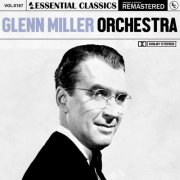 Glenn Miller Orchestra - Essential Classics, Vol. 187 (2024)