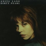 Anita Lane - Dirty Pearl (1993)