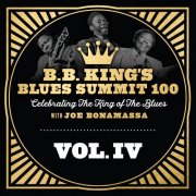 Joe Bonamassa - B.B. King's Blues Summit 100, Vol. IV EP (2025) Hi-Res