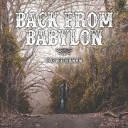 Joe Buchanan - Back from Babylon (2019)