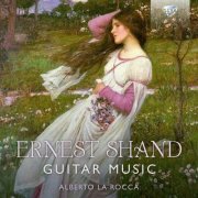 Alberto La Rocca - Shand: Guitar Music (2021) [Hi-Res]