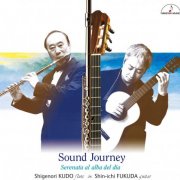 Shin-ichi Fukuda, Shigenori Kudo - Sound Journey: Serenata al alba del dia (2020) [Hi-Res]