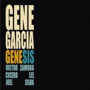 Gene García - Genesis (2021)