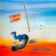 Chute Libre - Ali Baba (Reissue) (1978/2019) Lossless