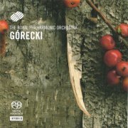 Royal Philharmonic Orchestra, Yuri Simonov, Susan Gritton - Górecki: Symphony No. 3 for Soprano and Orchesra, Op. 36 "Symphony of Sorrowful Songs" (2005) [SACD]