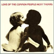 Nicky Thomas - Love of the Common People (1975)