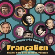 Giangilberto Monti - Françalien (Gli anni d'oro della canzone francese) (2024) [Hi-Res]