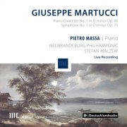 Pietro Massa, Neubrandenburger Philharmonie, Stefan Malzew - Martucci: Piano Concerto No. 1 in D Minor, Op. 40 & Symphony No. 1 in D Minor, Op. 75 (Live) (2024) [Hi-Res]