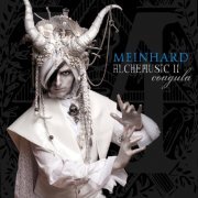 Meinhard - Alchemusic II - Coagula (2015)