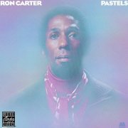 Ron Carter - Pastels (1976)