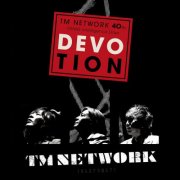 TM Network - 40th FANKS intelligence Days: DEVOTION (LIVE) (2024)