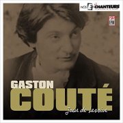 VA - Gaston Couté – Jour de lessive (Nos Enchanteur le quotidien de la chanson) (2022)