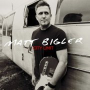 Matt Bigler - City Limit (2019)