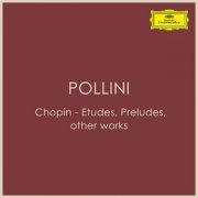 Maurizio Pollini - Chopin - Etudes, Preludes, other works (2022)