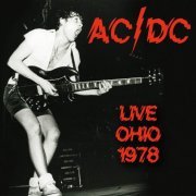 AC/DC - Veterans Memorial Auditorium, Columbus, Ohio September 10th 1978 (2021)