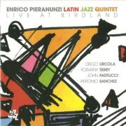 Enrico Pieranunzi Latin Jazz Quintet - Live at Birdland (2008) CD Rip