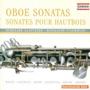 Burkhard Glaetzner, Hansjacob Staemmler - Oboe Sonatas (2007)