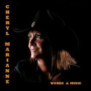 Cheryl Marianne - Words & Music (2022)