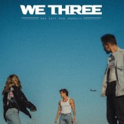 We Three - She Left for America (2026) Hi Res