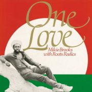 Mike Brooks, Roots Radics - One Love (2024)