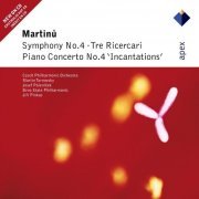 Martin Turnovsky & Czech Philharmonic Orchestra, Jiri Pinkas & Brno State Philharmonic Orchestra - Martinu : Symphony No.4, Piano Concerto No.4 & 3 Ricercari (2003/2020)