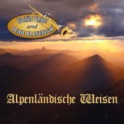 Wolfito Vetter & Deine Blasmusik - Alpenländische Weisen (2019)