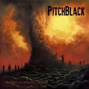 PitchBlack - Walking on Burning Ground (2025) Hi-Res