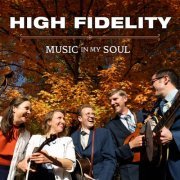 High Fidelity - Music In My Soul (2023) [Hi-Res]