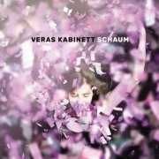 Veras Kabinett - Schaum (2017) [Hi-Res]