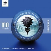 Mozarteumorchester Salzburg & Ivor Bolton - Bruckner: Symphonie in D-Moll 'Nullte', WAB 100 (2024) [Hi-Res]