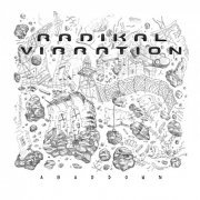 Radikal Vibration - Abaddown (2019)