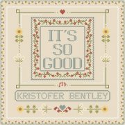 Kristofer Lee Bentley - It's So Good (2025) [Hi-Res]