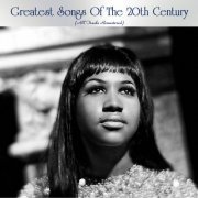 VA - Greatest Songs Of The 20th Century (All Tracks Remastered) (2021)