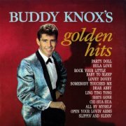 Buddy Knox - Golden Hits (2024)