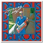 Saucy Lady - Delirious (2021)