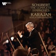 Herbert von Karajan, Berliner Philharmoniker - Schubert: The Complete Symphonies (2026)