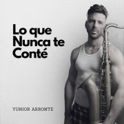 Yunior Arronte - Lo que Nunca te Conté (2026) [Hi-Res]