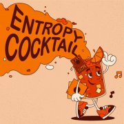 VA - Entropy Cocktail (2026)