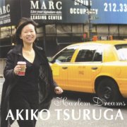 Akiko Tsuruga - Harlem Dreams (2004)