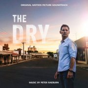 Peter Raeburn - The Dry (Original Motion Picture Soundtrack) (2021) [Hi-Res]