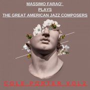 Massimo Faraò - Massimo Farao' plays The Great American Jazz Composers - Cole Porter Vol 2 (2026)