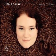 Rita Lovise Haugseggen - Craving Coffee (2013)