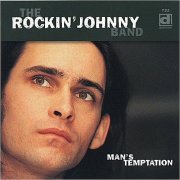 Rockin' Johnny Band - Man's Temptation (1999)