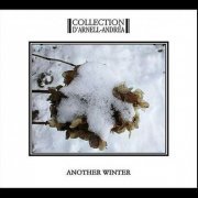 Collection D'Arnell-Andréa ‎- Another Winter (2019)