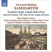 Silvia Mapelli, Ainhoa Soraluze, Giorgio Tiboni, Capriccio Italiano Ensemble, Daniele Ferrari - Sammartini: Il pianto degli Angeli della Pace (2004)