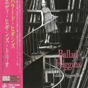 Eddie Higgins Trio - Ballad Higgins (2005) 320 kbps